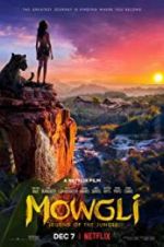 Watch Mowgli: Legend of the Jungle Projectfreetv