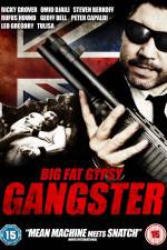 Watch Big Fat Gypsy Gangster Projectfreetv