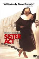 Watch Sister Act Projectfreetv