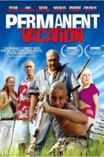 Watch Permanent Vacation Projectfreetv