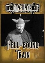 Watch Hellbound Train Projectfreetv