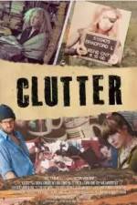 Watch Clutter Projectfreetv