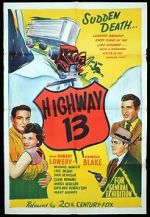 Watch Highway 13 Online Projectfreetv