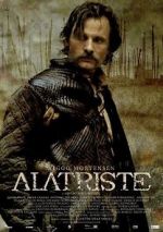 Watch Captain Alatriste: The Spanish Musketeer Online Projectfreetv