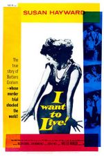Watch I Want to Live! Online Projectfreetv