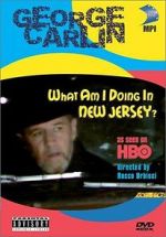 Watch George Carlin: What Am I Doing in New Jersey? Online Projectfreetv