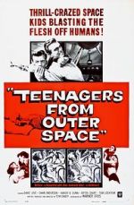 Watch Teenagers from Outer Space Projectfreetv
