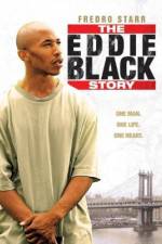 Watch The Eddie Black Story Online Projectfreetv