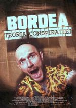 Watch BORDEA: Teoria conspiratiei Projectfreetv