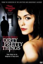 Watch Dirty Pretty Things Projectfreetv