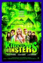 Watch Kids vs Monsters Projectfreetv