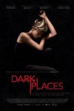 Watch Dark Places Projectfreetv