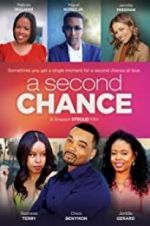 Watch A Second Chance Projectfreetv