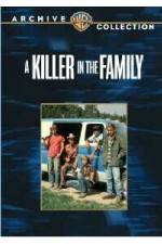 Watch A Killer in the Family Projectfreetv
