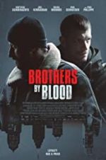 Watch Brothers by Blood Projectfreetv