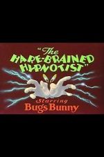 Watch The Hare-Brained Hypnotist (Short 1942) Megashare8