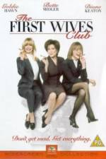 Watch The First Wives Club Projectfreetv