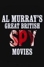 Watch Al Murray's Great British Spy Movies Projectfreetv