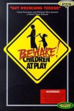 Watch Beware: Children at Play Projectfreetv