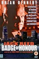 Watch Jack Reed: Badge of Honor Projectfreetv
