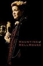 Watch The Haunting of Hell House Projectfreetv