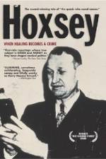 Watch Hoxsey How Healing Becomes a Crime Projectfreetv