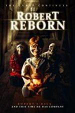 Watch Robert Reborn Projectfreetv