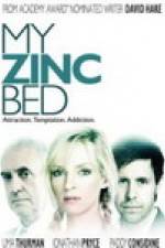 Watch My Zinc Bed Projectfreetv