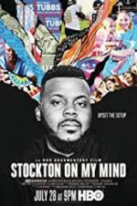 Watch Stockton on My Mind Projectfreetv