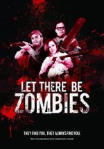 Watch Let There Be Zombies Online Projectfreetv