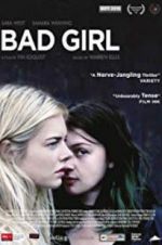 Watch Bad Girl Projectfreetv