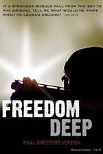 Watch Freedom Deep Projectfreetv