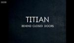 Watch Titian - Behind Closed Doors Projectfreetv