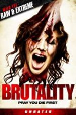 Watch Brutality Projectfreetv