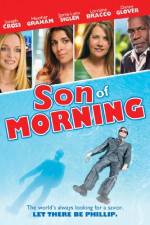 Watch Son of Morning Projectfreetv