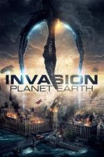Watch Invasion Planet Earth Projectfreetv
