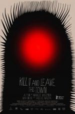 Watch Kill It and Leave This Town Projectfreetv