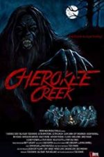 Watch Cherokee Creek Projectfreetv