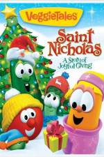 Watch Veggie Tales: Saint Nicholas: A Story of Joyful Giving Projectfreetv