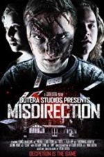 Watch Misdirection: The Horror Comedy Projectfreetv
