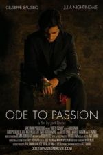 Watch Ode to Passion Projectfreetv