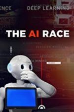 Watch The A.I. Race Projectfreetv