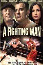Watch A Fighting Man Projectfreetv