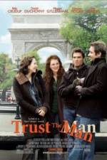 Watch Trust the Man Projectfreetv