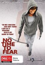 Watch No Time to Fear Online Projectfreetv