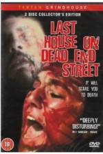 Watch The Last House on Dead End Street Projectfreetv