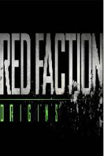 Watch Red Faction Origins Online Projectfreetv