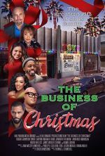 Watch The Business of Christmas Online Projectfreetv