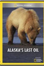 Watch Alaska's Last Oil Projectfreetv