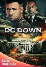 Watch DC Down Online Projectfreetv